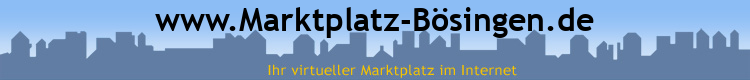 www.Marktplatz-Bösingen.de